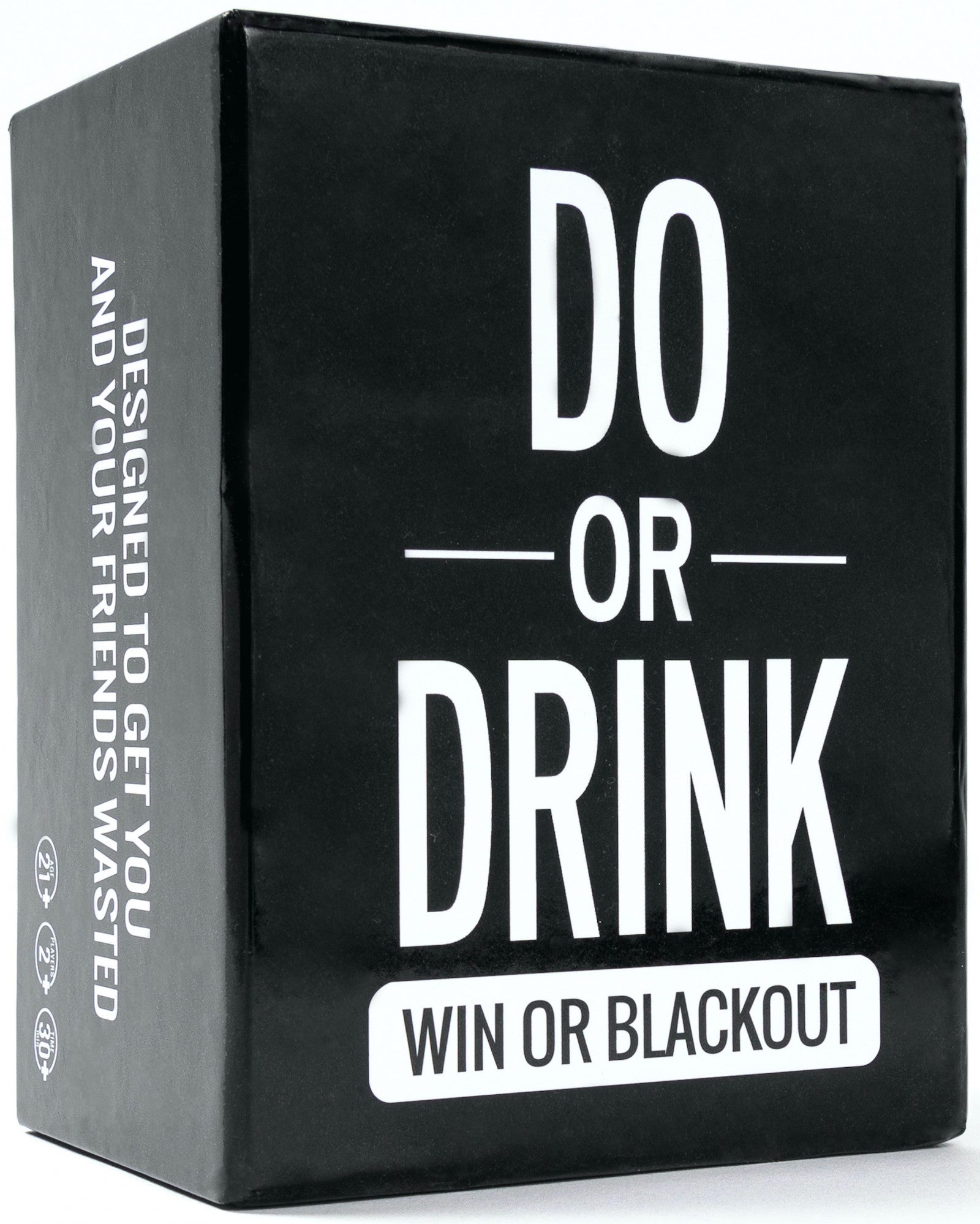 Do or Drink Win or Blackout